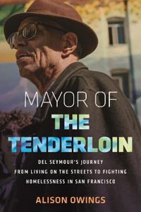 Bokomslag for "Mayor of the Tenderloin"