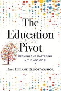The Education Pivot