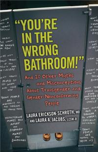 &quote;You're in the Wrong Bathroom!&quote;