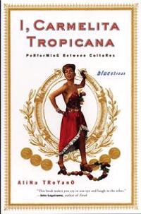I, Carmelita Tropicana