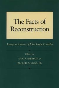 Facts of Reconstruction, Race, and Politics
