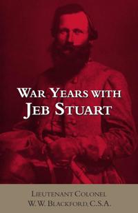Bokomslag för "War Years With Jeb Stuart"