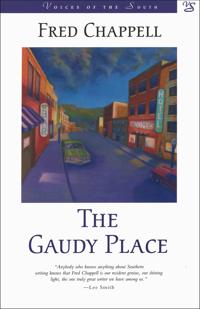 The Gaudy Place