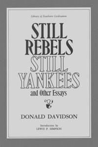 Still Rebels, Still Yankees and Other Essays