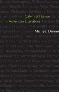 Calvinist Humor in American Literature