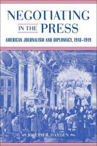 Negotiating in the Press