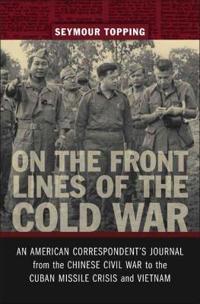 Bokomslag för "On the Front Lines of the Cold War"