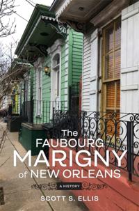 Faubourg Marigny of New Orleans