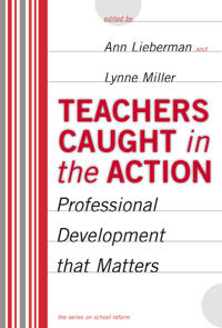Teachers Caught in the Action