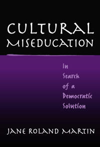 Cultural Miseducation