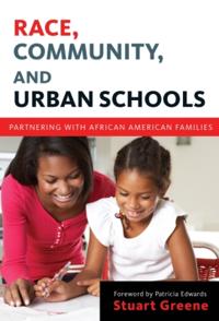 Bokomslag för "Race, Community, and Urban Schools"