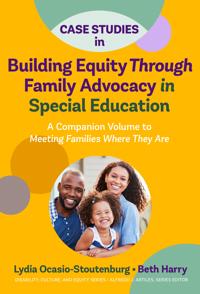 Bokomslag för "Case Studies in Building Equity Through Family Advocacy in Special Education"