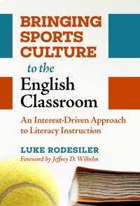 Bokomslag för "Bringing Sports Culture to the English Classroom"