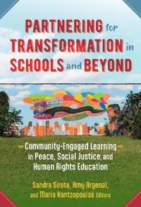 Partnering for Transformation in Schools and Beyond