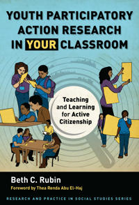 Bokomslag för "Youth Participatory Action Research in Your Classroom"