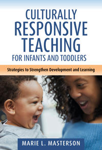 Bokomslag för "Culturally Responsive Teaching for Infants and Toddlers"