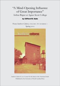 "e;A Mind-Opening Influence of Great Importance"e;: Arthur Raper at Agnes Scott College