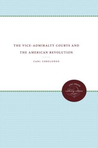 Vice-Admiralty Courts and the American Revolution