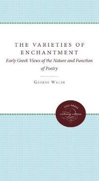 The Varieties of Enchantment