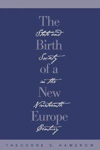 The Birth of a New Europe