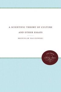 Bokomslag för "A Scientific Theory of Culture and Other Essays"