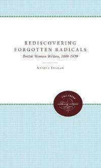 Rediscovering Forgotten Radicals