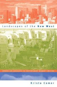 Landscapes of the New West
