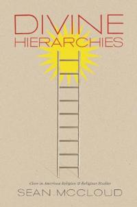 Divine Hierarchies