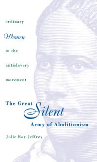 Great Silent Army of Abolitionism
