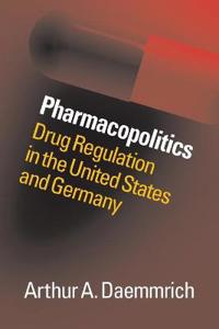 Pharmacopolitics