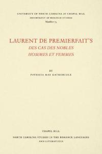 Laurent De Premierfait's Des Cas Des Nobles Hommes Et Femmes