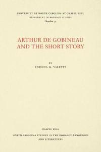 Arthur De Gobineau and the Short Story