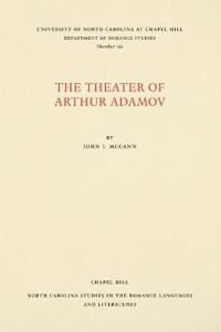The Theater of Arthur Adamov