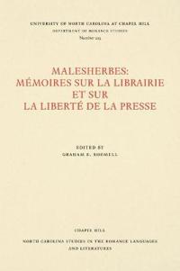 Malesherbes: Memoires Sur La Librairie Et Sur La Liberte De La Presse