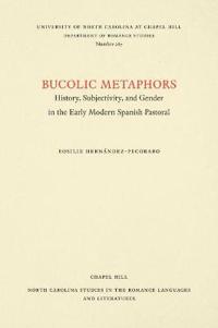 Bucolic Metaphors