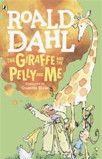 Kirjan kansi "The Giraffe and the Pelly and Me"