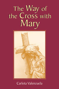 The Way of the Cross with Mary