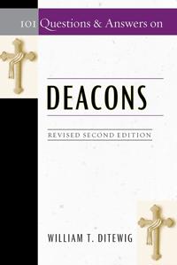 101 Questions & Answers on Deacons