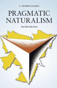 Pragmatic Naturalism