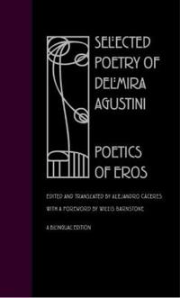 Selected Poetry of Delmira Agustini