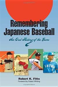 Bokomslag för "Remembering Japanese Baseball"