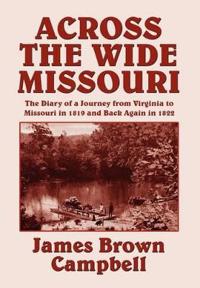 Across the Wide Missouri
