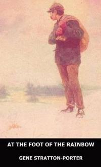 Kirjan kansi "At The Foot Of The Rainbow"