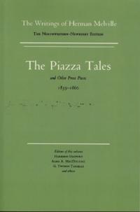 Piazza Tales and Other Prose Pieces, 1839--1860