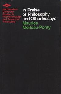 In Praise of Philosophy and Other Essays