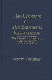 The Genesis of the Brothers Karamazov