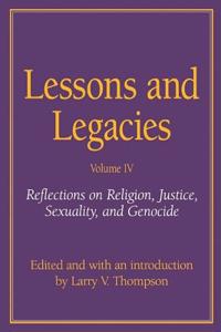 Lessons and Legacies v. 5; Reflections on Religion, Justice, Sexuality and Genocide