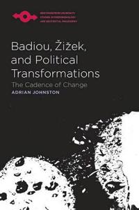 Kirjan kansi "Badiou, Žižek, and Political Transformations"