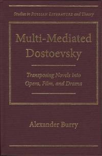 Multi-Mediated Dostoevsky