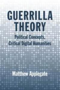 Guerrilla Theory